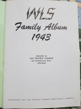 Load image into Gallery viewer, Lot 9 issues Chicago WLS Radio Prairie Farmer Family Album 1943-1950, 1952 WWII